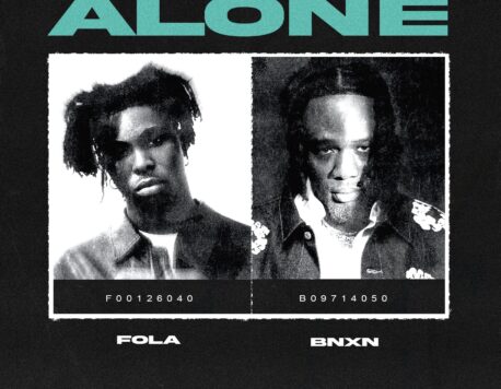 Alone (Remix) Lyrics by Fola Feat. BNXN