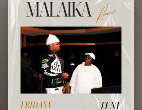 Malaika Remix Lyrics by Teni & Fridayy